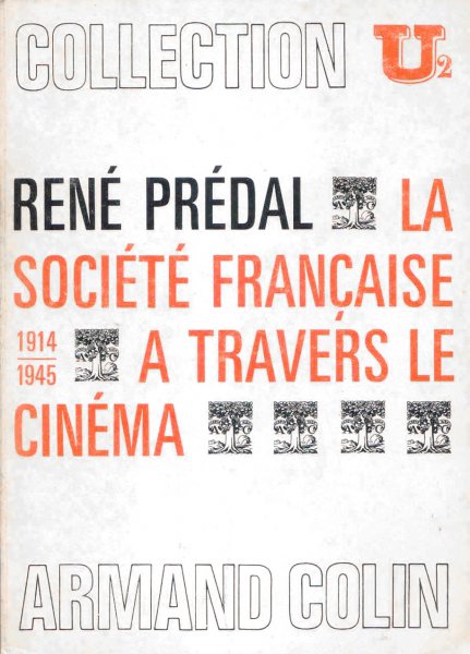 Book cover: La Société française à travers le cinéma - 1914-1945