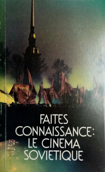 Book cover: Faites connaissance le cinéma soviétique