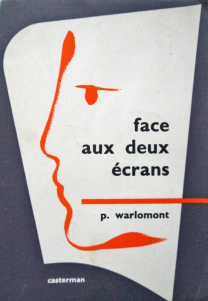 Book cover: Face aux deux écrans