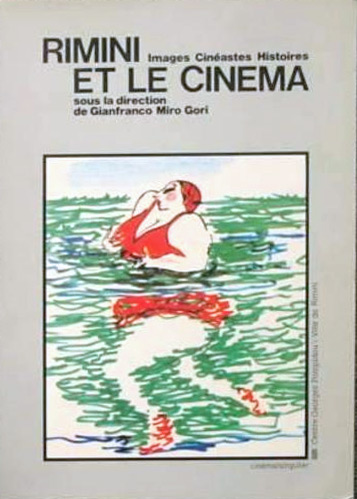 Book cover: Rimini et le cinéma - images, cinéastes, histoires