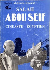 Book cover: Salah Abou Seif, cinéaste égyptien