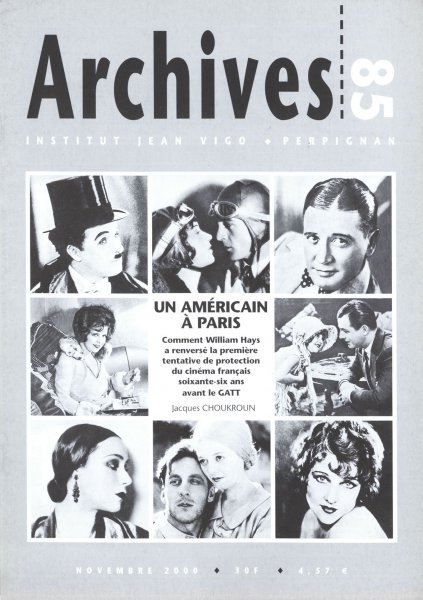 Couverture du livre : Un américain à Paris - Comment William Hays a renversé la première tentative de protection du cinéma français 66 ans avant le GATT