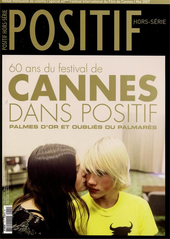 Couverture du livre : 60 ans du festival de Cannes dans Positif - Palmes d'or et oubliés du palmarès