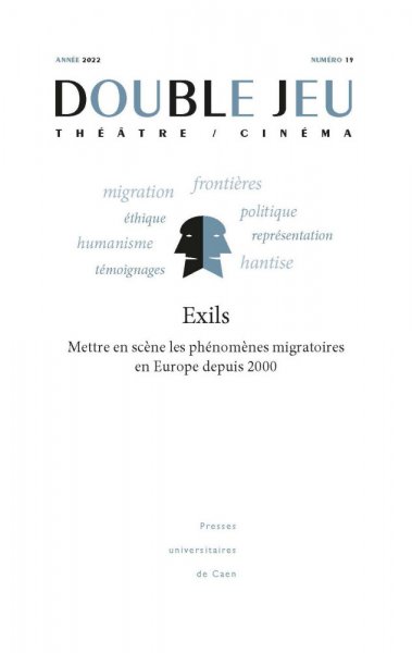 Book cover: Exils - mettre en scène les phénomènes migratoires en Europe depuis 2000