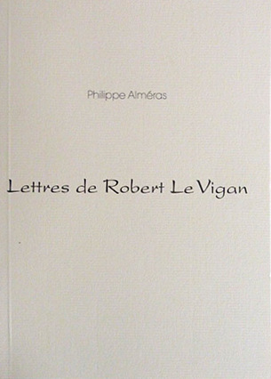 Book cover: Lettres de Robert Le Vigan