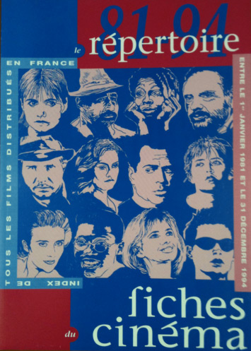 Book cover: Répertoire 81-94 - Index de tous les films distribués en France