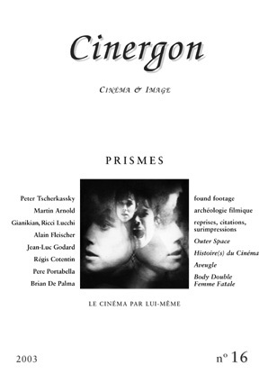 Couverture du livre : Prismes - Le cinéma par lui-même