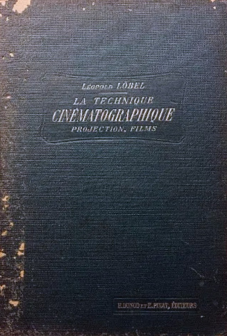 Couverture du livre : La Technique cinématographique - projection, fabrication des films