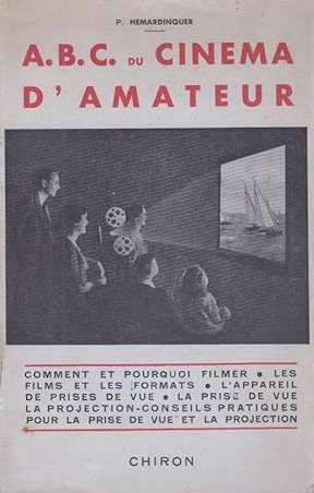 Book cover: A.B.C. du cinéma d'amateur