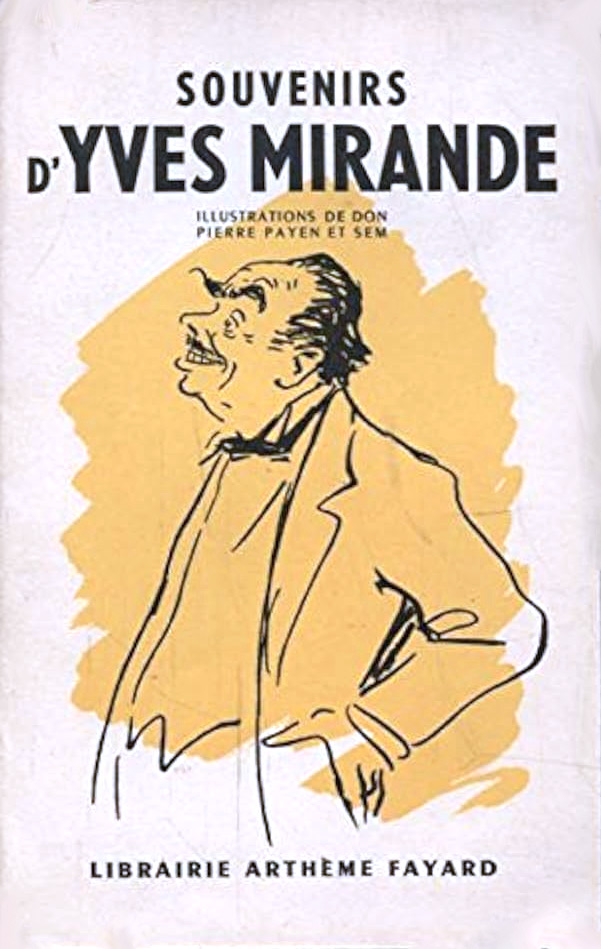 Book cover: Souvenirs d'Yves Mirande