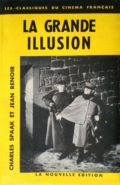 Book cover: La Grande Illusion - un film de Jean Renoir