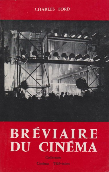 Book cover: Bréviaire du cinéma - soixante ans de pensée cinégraphique