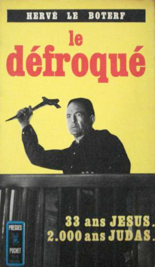 Book cover: Le Défroqué - d'après le film de Léo Joannon