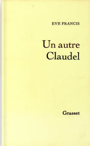 Book cover: Un autre Claudel