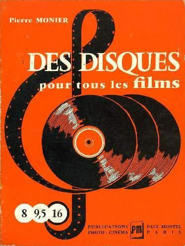 Book cover: Des disques pour tous les films - 8 - 9,5 - 16