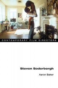 Couverture du livre Steven Soderbergh par Aaron Baker