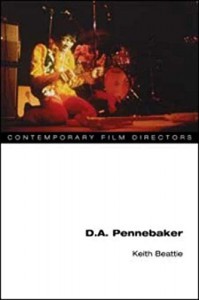 Couverture du livre D.A. Pennebaker par Keith Beattie