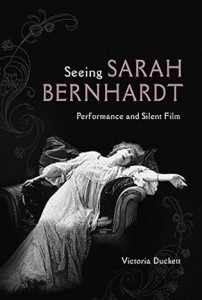 Couverture du livre Seeing Sarah Bernhardt par Victoria Duckett