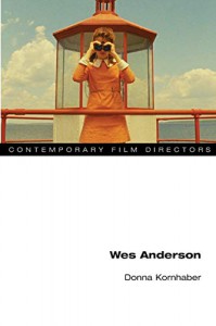 Couverture du livre Wes Anderson par Donna Kornhaber