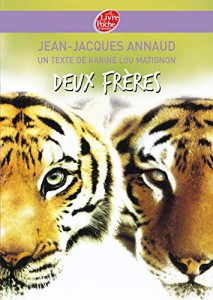 Couverture du livre Deux frères par Jean-Jacques Annaud et Karine-Lou Matignon