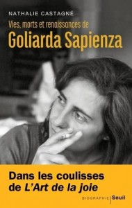 Cover of the book Vies, morts et renaissances de Goliarda Sapienza by Nathalie Castagné