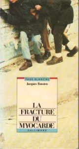 Couverture du livre La Fracture du myocarde par Jacques Fansten