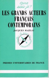 Cover of the book Les Grands Acteurs français contemporains by Jacques Mazeau