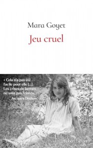 Couverture du livre Jeu cruel par Mara Goyet