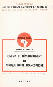 Couverture du livre Cinéma et développement en Afrique Noire francophone par Pierre Pommier