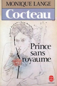 Cover of the book Cocteau, prince sans royaume by Monique Lange