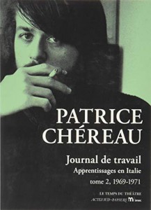 Cover of the book Journal de travail by Patrice Chéreau and Julien Centrès