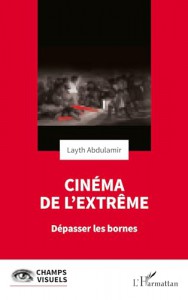 Couverture du livre Cinéma de l'extrême par Abdulamir Layth