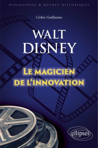 Couverture du livre Walt Disney par Cedric Guillaume