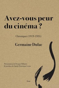 Couverture du livre Avez-vous peur du cinéma ? par Germaine Dulac