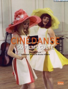 Cover of the book Cinédanse by Dir. Dominique Rebaud and Nicolas Villodre