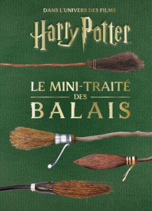 Les Mini-Grimoires Harry Potter T5:Le mini-traité des balais