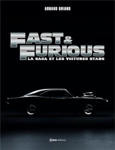 Couverture du livre Fast and Furious par Arnaud Briand