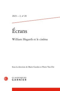 Cover of the book William Hogarth et le cinéma by Collective dir. Marie Gueden and Pierre Von-Ow