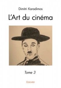 Cover of the book L'Art du cinéma by Dimitri Karadimos