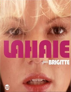 Cover of the book Lahaie par Brigitte by Brigitte Lahaie