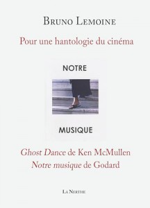 Cover of the book Pour une hantologie du cinéma by Bruno Lemoine