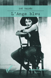 Couverture du livre L'Ange bleu - de Zoe Valdes