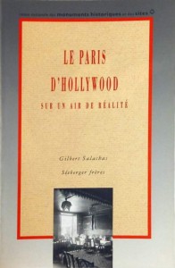 Couverture du livre Le Paris d'Hollywood par Gilbert Salachas