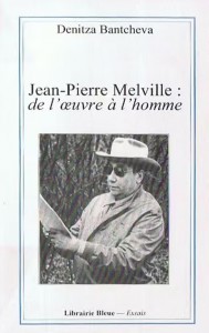 Cover of the book Jean-Pierre Melville by Denitza Bantcheva