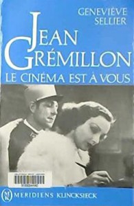 Cover of the book Jean Grémillon by Geneviève Sellier