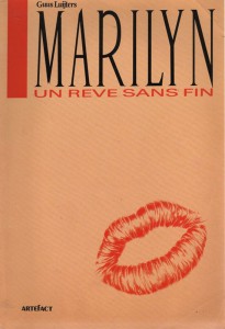 Couverture du livre Marilyn, un rêve sans fin par Guus Luijters