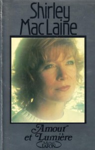 Couverture du livre Amour et lumière par Shirley MacLaine