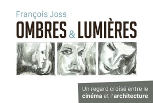 Couverture du livre Ombres et lumières par François Joss