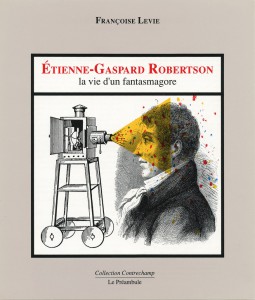 Cover of the book Etienne-Gaspard Robertson by Françoise Levie