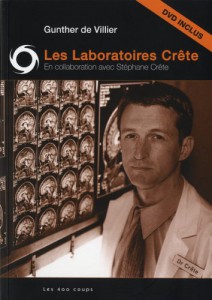 Couverture du livre Les Laboratoires Crête par Gunther de Villier